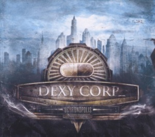 Dexy Corp – Uchronopolis