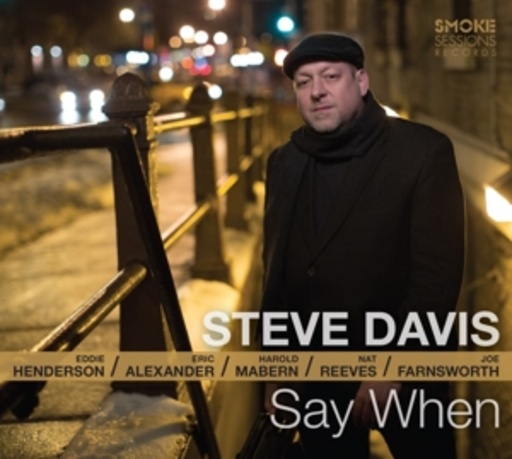 Steve Davis – Say When
