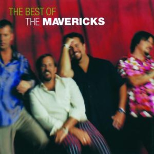 The Mavericks – The Best Of