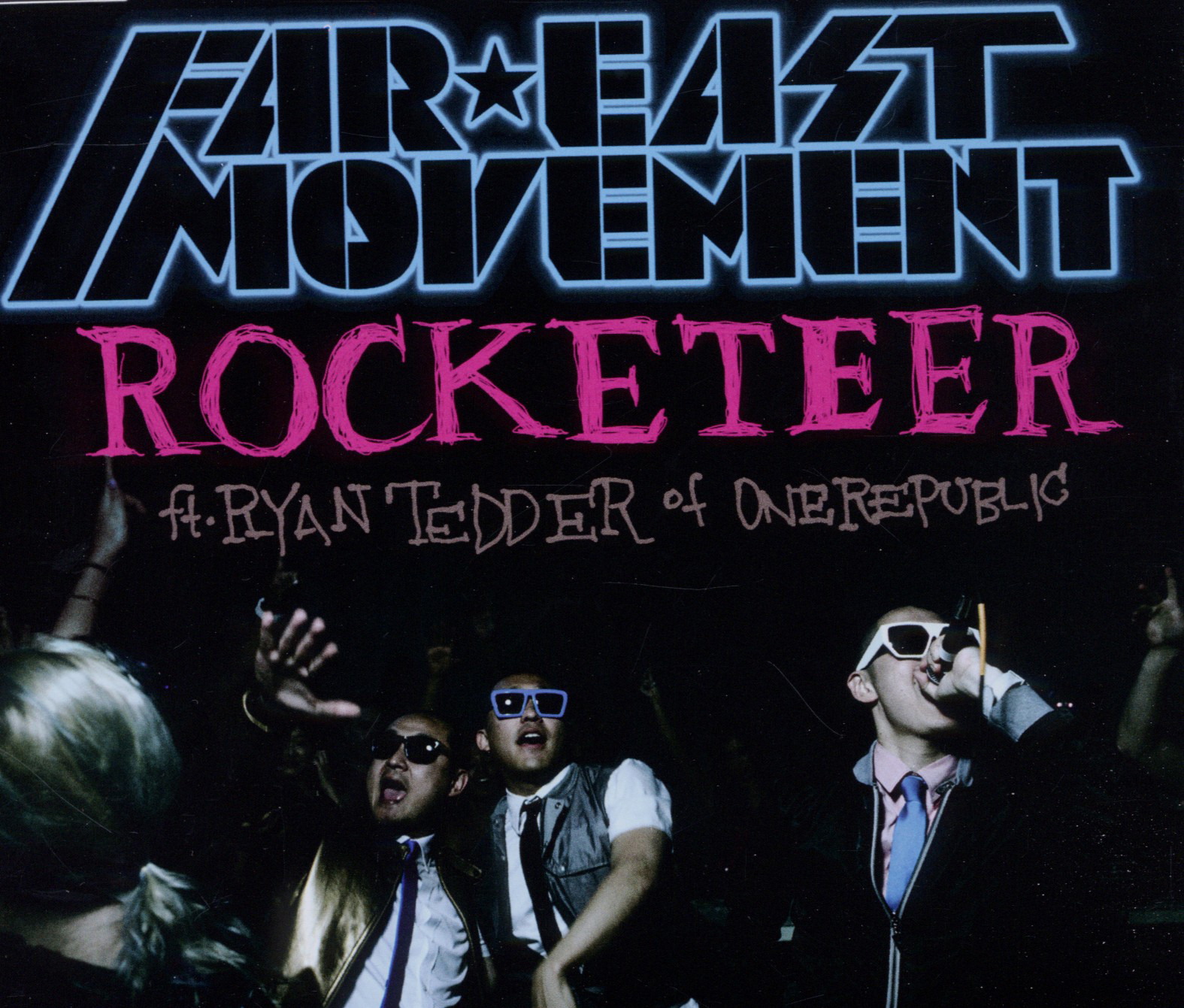 Far East Movement – Rocketeer