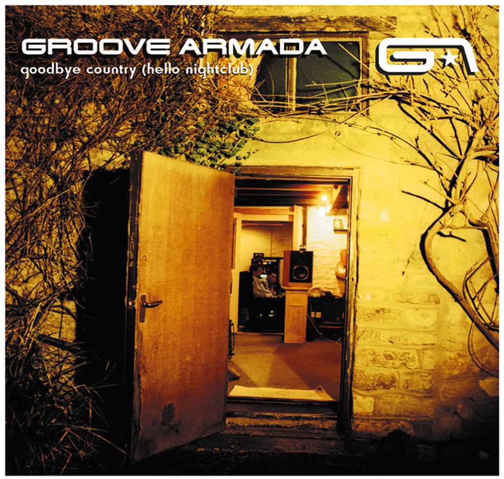 Groove Armada – Goodbye Country (Hello Nightclub)
