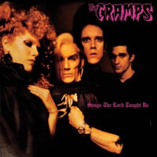 The Cramps – Songs The Lord Taught Us