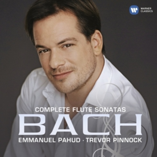 Emmanuel Pahud – Complete Flute Sonatas