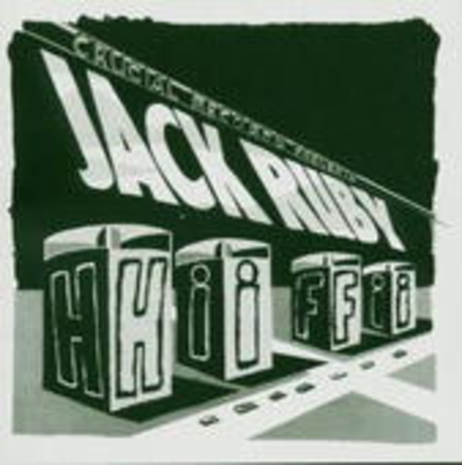 Jack Ruby – Hi-Fi