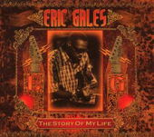 Eric Gales – The Story Of My Life