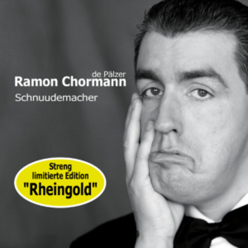 Ramon Chormann – Schnuudemacher - Rheingold Edition