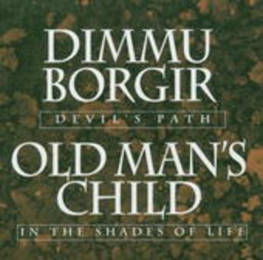 Dimmu Borgir/Old Man's Child – Sons Of Satan