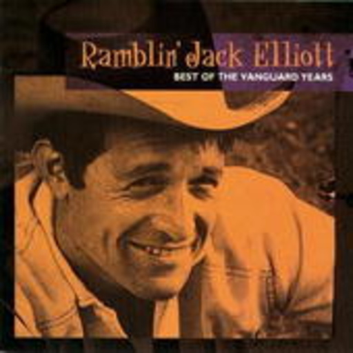 Ramblin' Jack Elliot – Best Of The Vanguard Years