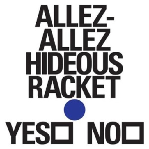 Allez-Allez – Hideous Racket EP