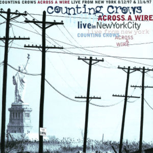 Across A Wire – Live In New York City