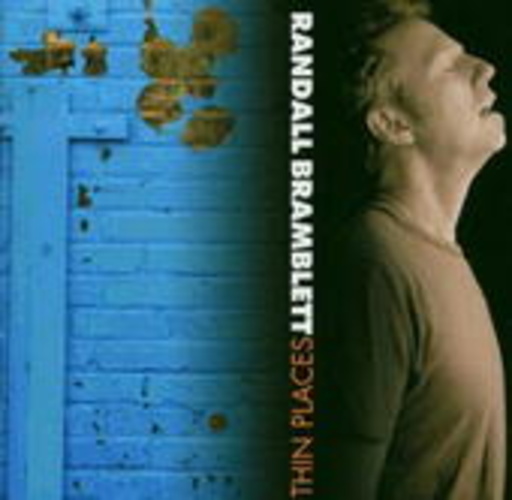 Randall Bramblett – Thin Places