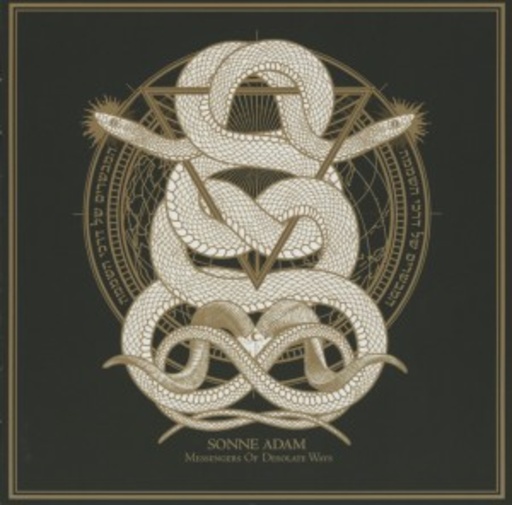Sonne Adam – Messengers Of Desolate Ways