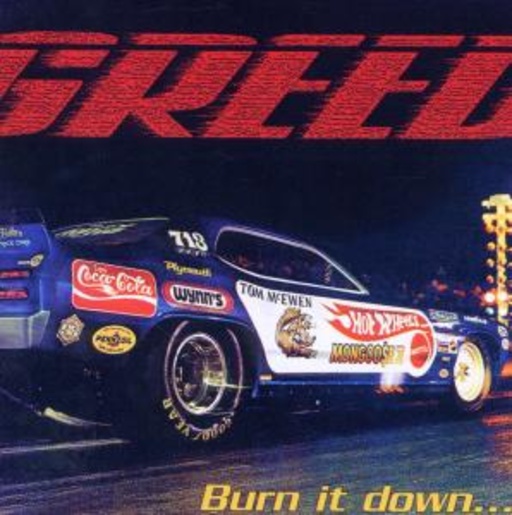 Greed – Burn It Down