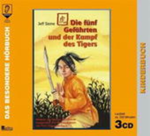 Sascha Schiffbauer – Die fünf Gefährten und der Kampf des Tigers