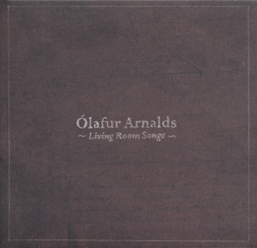 Olafur Arnalds – Living Room Songs