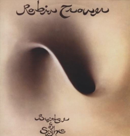 Robin Trower – Bridge Of Sighs