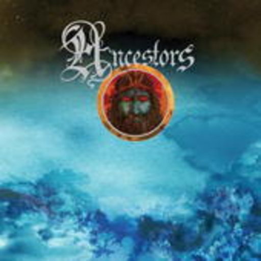 Ancestors – Neptune With Fire