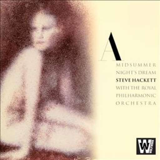 Steve Hackett – A Midsummer Night's Dream