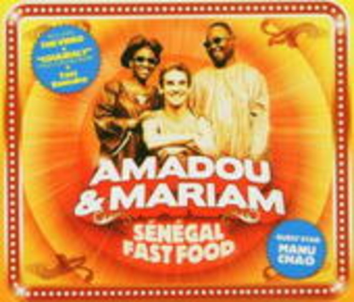 Amadou & Mariam – Sénégal Fast Food