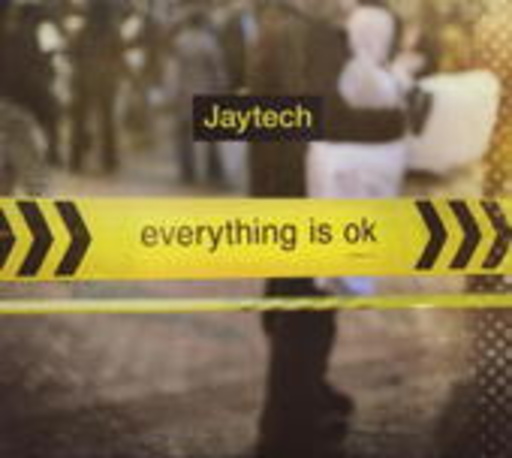Jaytech – Everything Is Ok