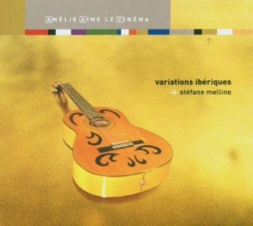 Stéfane Mellino – Variations Ibériques