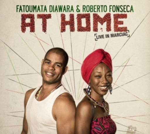 Fatoumata Diawara & Roberto Fonseca – At Home [Live In Marciac]