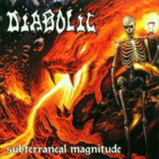 Diabolic – Subterraneal Magnitude (Digipak)