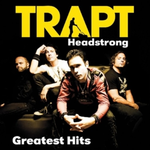Trapt – Headstrong - Greatest Hits