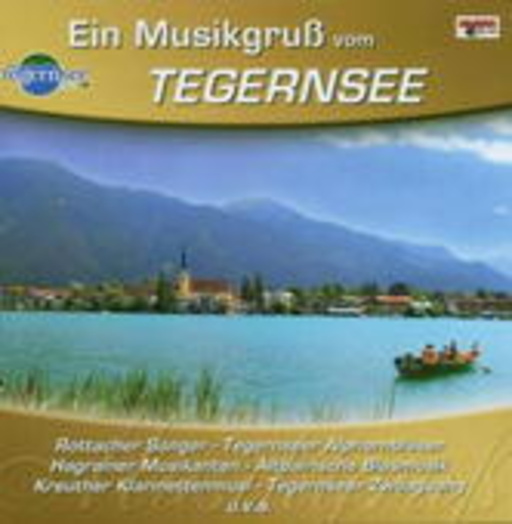 Diverse – Ein Musikgruß vom Tegernsee