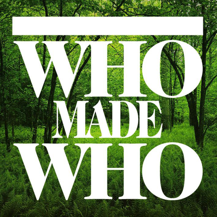 Who Made Who – Green Versions