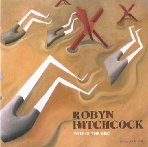 Robyn Hitchcock – This Is BBC