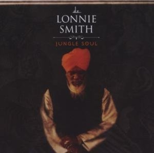 Dr. Lonnie Smith – Jungle Soul