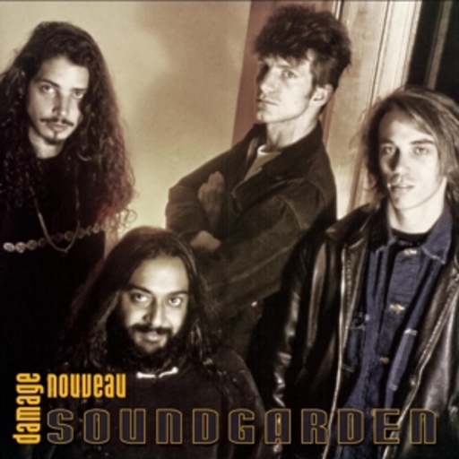 Soundgarden – Damage Noveau