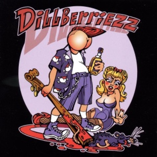 Dillberriezz – Dillberriezz