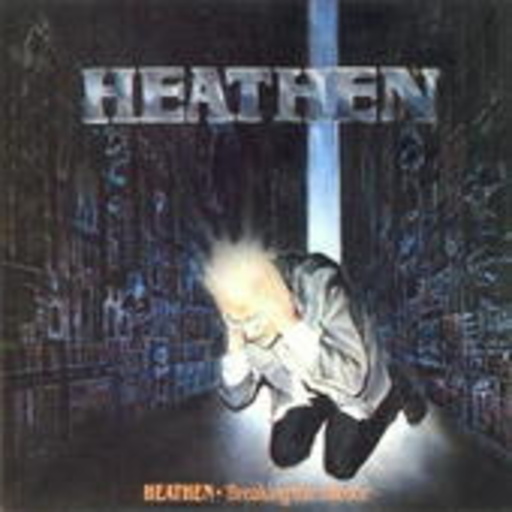 Heathen – Breaking The Silence