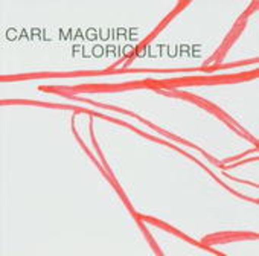 Carl Maguire – Floriculture