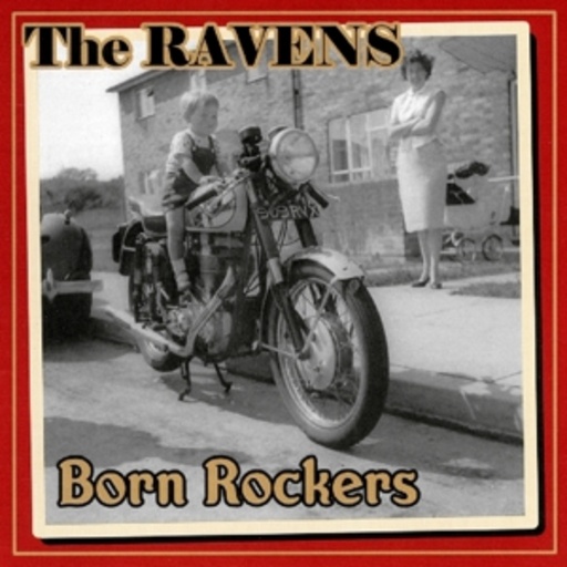 The Ravens – Born Rockers