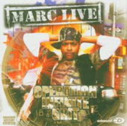 Marc Live – Operation Infinite Grit