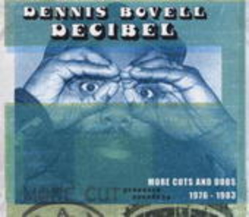 Dennis Bovell – Decibel