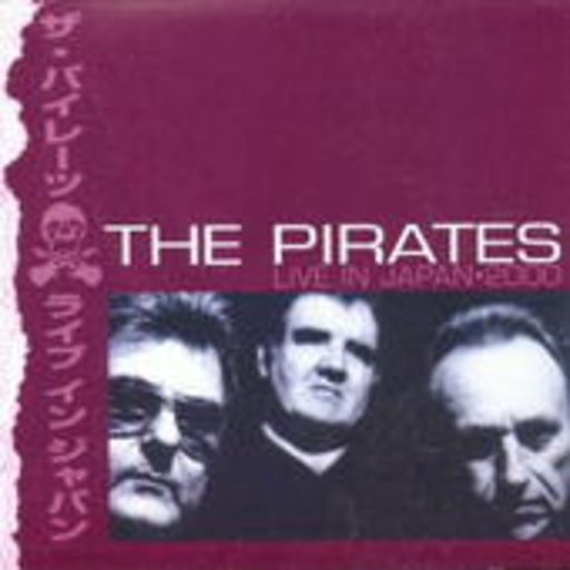 The Pirates – Live In Japan 2000
