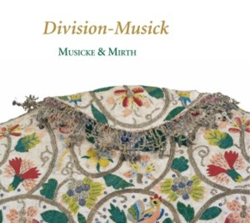 Musicke & Mirth – Division-Musick