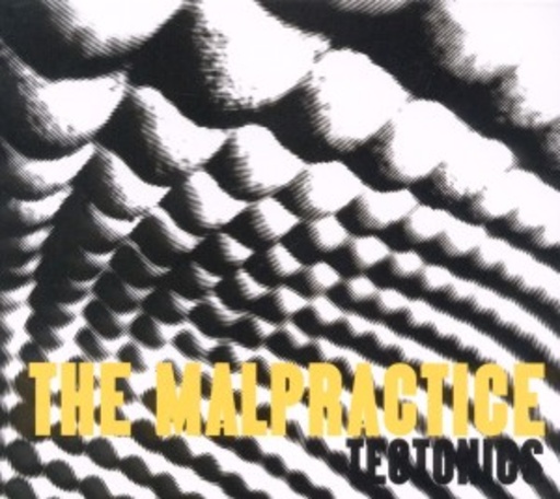 Malpractice – Tectonics