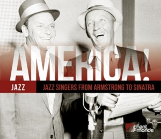Diverse – America. Jazz Singers From Armstrong To Sinatra