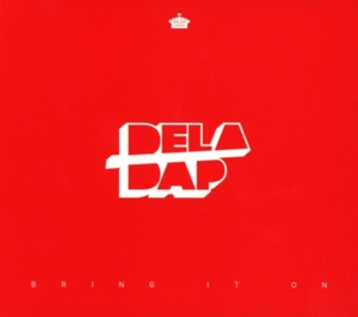 Deladap – Bring It On