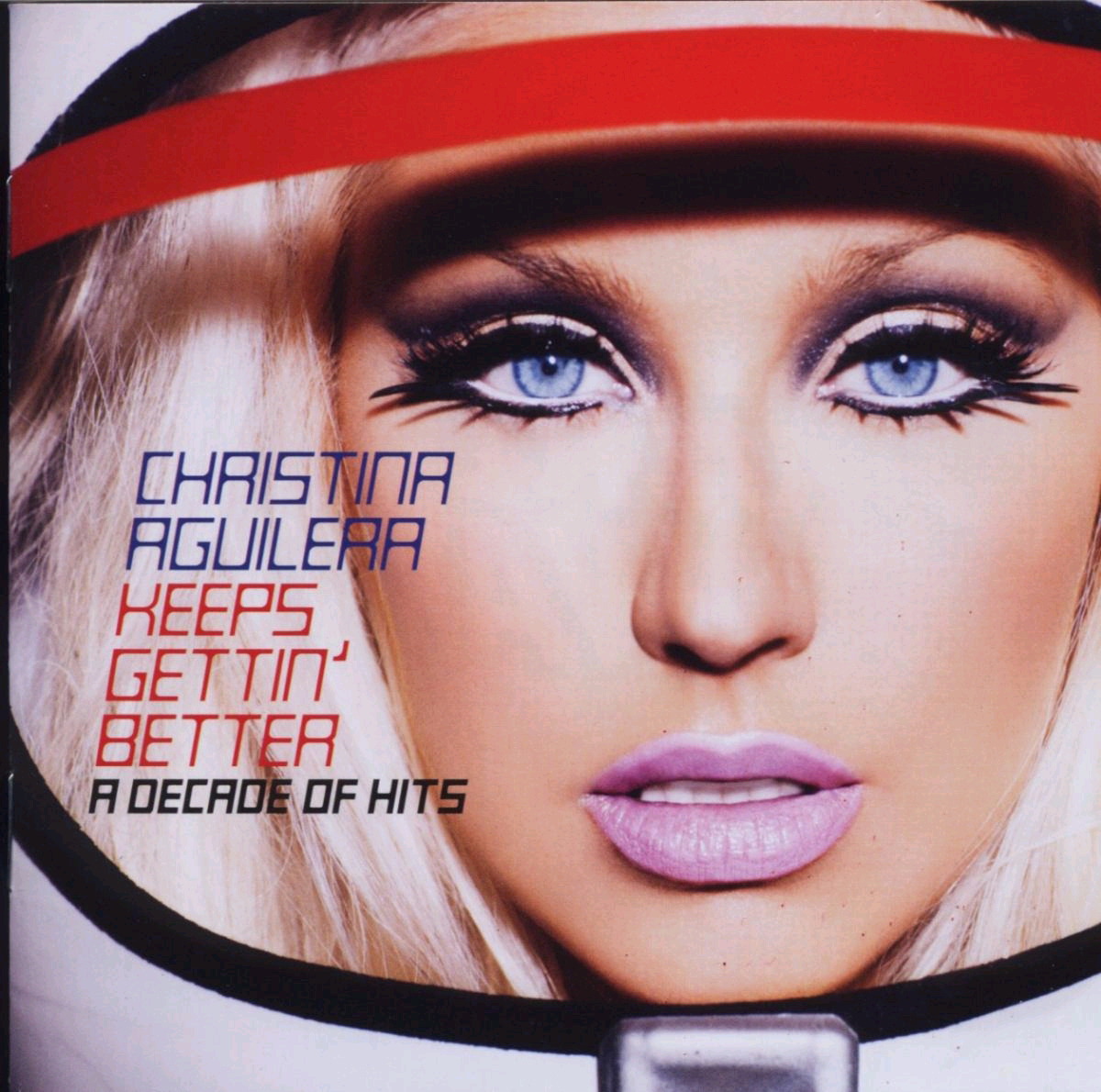 Christina Aguilera – Keeps Gettin' Better - A Decade Of Hits