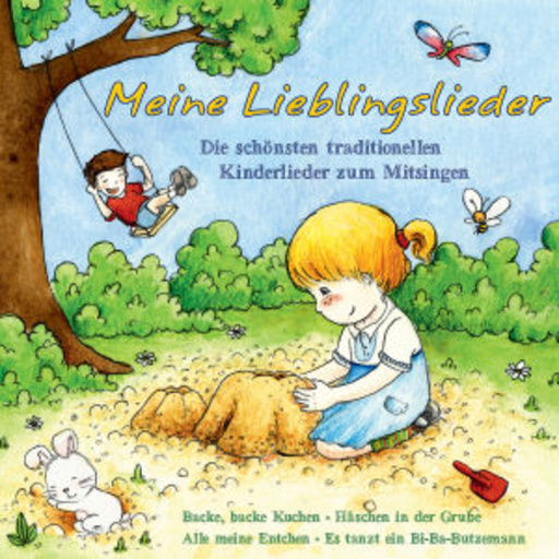 Diverse – Meine Lieblingslieder - Kinderlieder zum Mitsingen