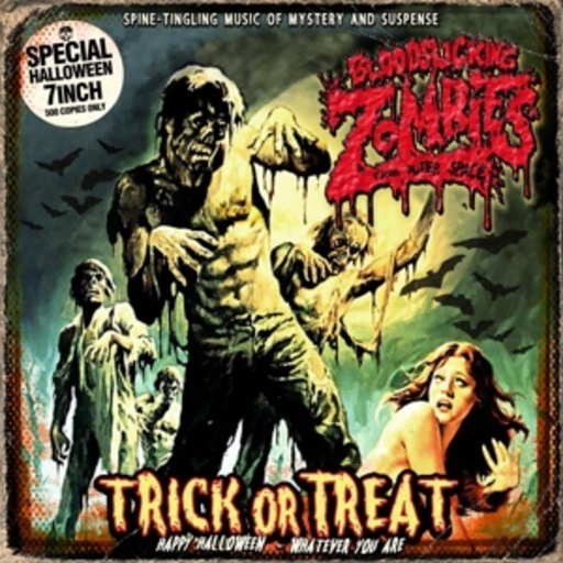Bloodsucking Zombies From Outer Space – Trick Or Treat EP