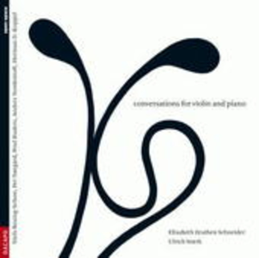 Elisabeth Zeuthen Schneider/Ulrich Staerk – Conversations For Violin And Piano