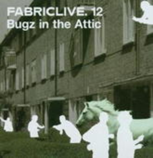 Diverse – Fabric Live 12 - Bugz In The Attic