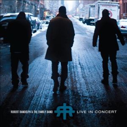 Robert Randolph And The Family Band – Live In Concert